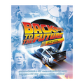 LIBRO BACK TO THE FUTURE: THE ULTIMATE VISUAL HISTORY